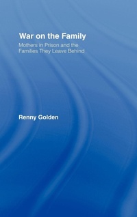 Enlarge image Cover: War on the Family - Routledge