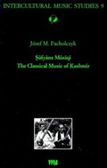 Cover: Sufy&atilde;na Musiqi The Classical Music of Kashmir - VWB-Verlag