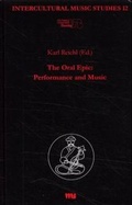Bild: The oral Epic: Performance and Music - VWB-Verlag