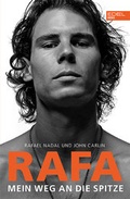 Cover: Rafa - Mein Weg an die Spitze - Edel