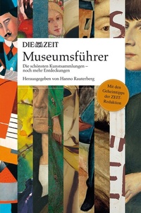 Abbildung von: ZEIT Museumsführer - Edel