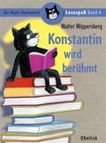 Cover: Konstantin wird ber&uuml;hmt - Obelisk Verlag ein Imprint der Verlagsanstalt Tyrolia Gesellschaft m. b. H.
