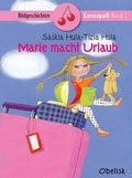 Cover: Marie macht Urlaub - Obelisk Verlag ein Imprint der Verlagsanstalt Tyrolia Gesellschaft m. b. H.
