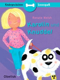 Enlarge image Cover: Karolin und Knuddel - Obelisk Verlag ein Imprint der Verlagsanstalt Tyrolia Gesellschaft m. b. H.