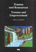Cover: Trauma und Ressourcen /Trauma and Empowerment - VWB-Verlag