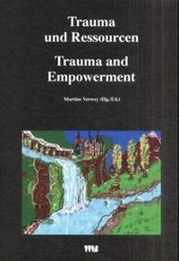 Enlarge image Cover: Trauma und Ressourcen /Trauma and Empowerment - VWB-Verlag