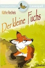 Cover: Der kleine Fuchs - Obelisk Verlag ein Imprint der Verlagsanstalt Tyrolia Gesellschaft m. b. H.