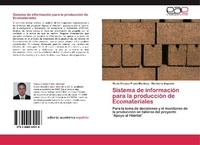 Abbildung von: Sistema de Informacion Para La Produccion de Ecomateriales - Editorial Académica Española