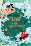 Cover: Pirat der Seifenmeere - Obelisk Verlag ein Imprint der Verlagsanstalt Tyrolia Gesellschaft m. b. H.