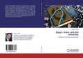 Cover: Egypt, Islam, and the University - LAP Lambert Academic Publishing