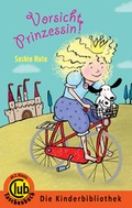 Cover: Vorsicht Prinzessin! - Obelisk Verlag ein Imprint der Verlagsanstalt Tyrolia Gesellschaft m. b. H.