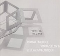 Cover: Urbane Module, Raumzellen & Zellraumfaltungen - Verlag Robert Gessler