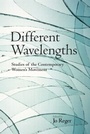 Cover: Different Wavelengths - Routledge