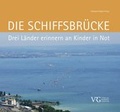 Cover: Die Schiffsbr&uuml;cke - Verlag Robert Gessler