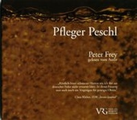 Enlarge image Cover: Pfleger Peschl - Verlag Robert Gessler
