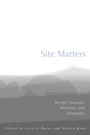 Cover: Site Matters - Routledge