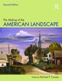 Cover: The Making of the American Landscape - Routledge
