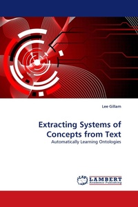 Enlarge image Cover: Extracting Systems of Concepts from Text - LAP Lambert Academic Publishing