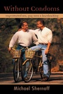 Cover: Without Condoms - Routledge