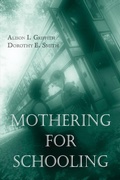 Cover: Mothering for Schooling - Routledge