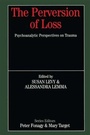 Cover: The Perversion of Loss - Routledge