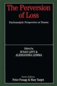 Enlarge image Cover: The Perversion of Loss - Routledge