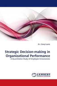Enlarge image Cover: Strategic Decision-Making in Organizational Performance - LAP Lambert Academic Publishing