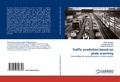 Cover: Traffic prediction based on plate scanning - LAP Lambert Academic Publishing