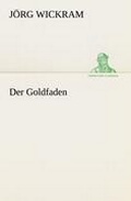 Cover: Der Goldfaden - TREDITION CLASSICS