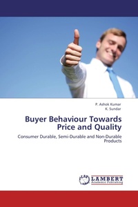Enlarge image Cover: Buyer Behaviour Towards Price and Quality - LAP Lambert Academic Publishing