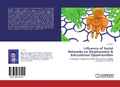 Cover: Influence of Social Networks on Employment & Educational Opportunities - LAP Lambert Academic Publishing