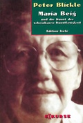 Cover: Maria Beig und die Kunst der scheinbaren Kunstlosigkeit - Isele, K