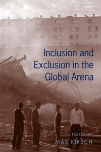 Enlarge image Cover: Inclusion and Exclusion in the Global Arena - Routledge