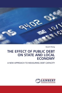 Enlarge image Cover: The Effect of Public Debt on State and Local Economy - LAP Lambert Academic Publishing