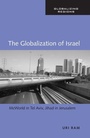 Cover: The Globalization of Israel - Routledge