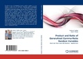 Cover: Product and Ratio of Generalized Gamma-Ratio Random Variables - LAP Lambert Academic Publishing