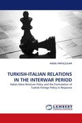 Cover: Turkish-Italian Relations in the Interwar Period - LAP Lambert Academic Publishing