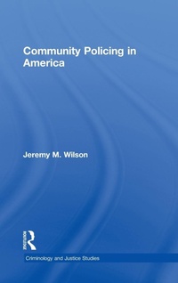 Abbildung von: Community Policing in America - Routledge