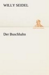 Enlarge image Cover: Der Buschhahn - Tredition Classics