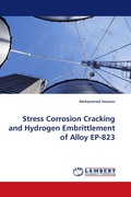 Cover: Stress Corrosion Cracking and Hydrogen Embrittlement of Alloy EP-823 - LAP Lambert Academic Publishing