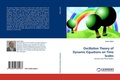 Cover: Oscillation Theory of Dynamic Equations on Time Scales - LAP Lambert Academic Publishing