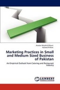 Cover: Marketing Practices in Small and Medium Sized Business of Pakistan - LAP Lambert Academic Publishing