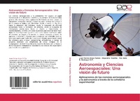 Abbildung von: Astronomia y Ciencias Aeroespaciales - Editorial Académica Española