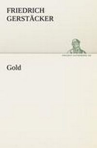 Enlarge image Cover: Gold - TREDITION CLASSICS