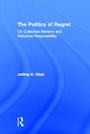 Cover: The Politics of Regret - Routledge