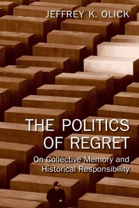 Enlarge image Cover: The Politics of Regret - Routledge