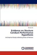 Cover: Evidence on Stucture Conduct Performance Hypothesis - LAP Lambert Academic Publishing