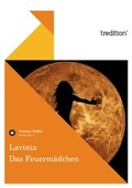 Cover: Lavinia - Das Feuerm&auml;dchen - tredition