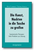 Cover: Die Kunst, Nackten in die Tasche zu greifen - borgmann publishing