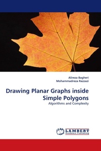 Enlarge image Cover: Drawing Planar Graphs inside Simple Polygons - LAP Lambert Academic Publishing